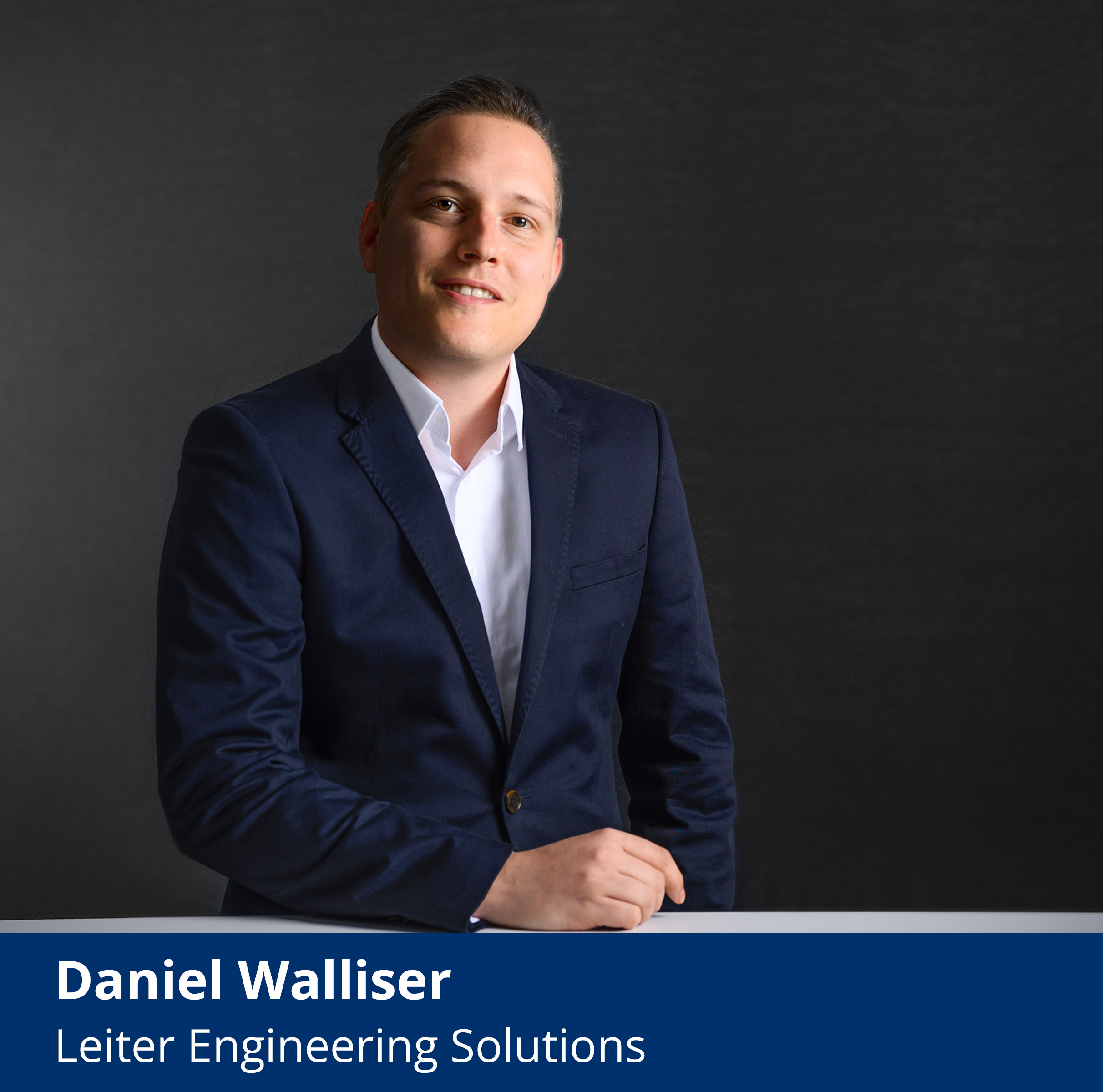 Daniel Walliser Leiter Engineering Solutions