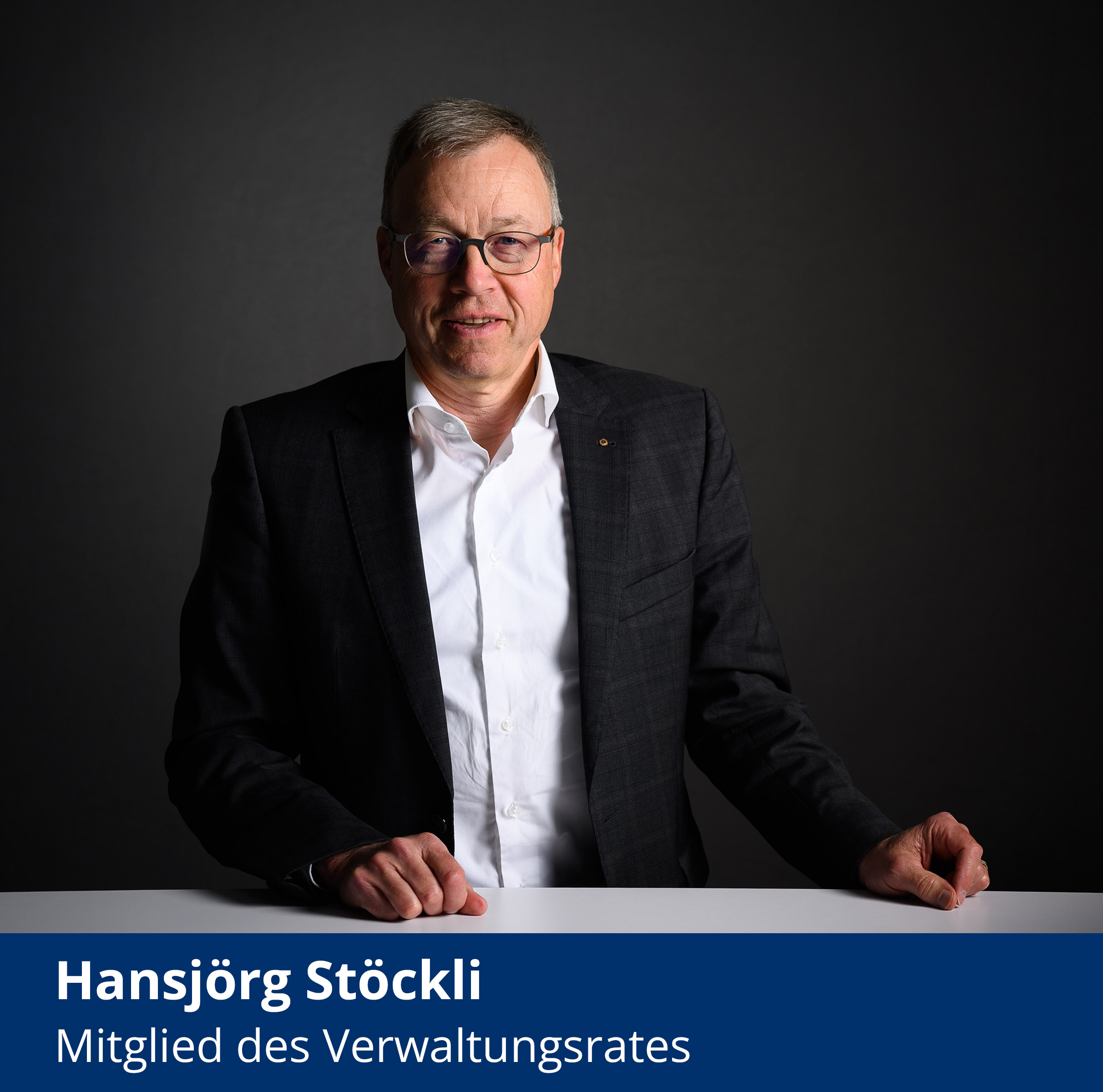 Hansjörg Stöckli Mitglied des Verwaltungsrates