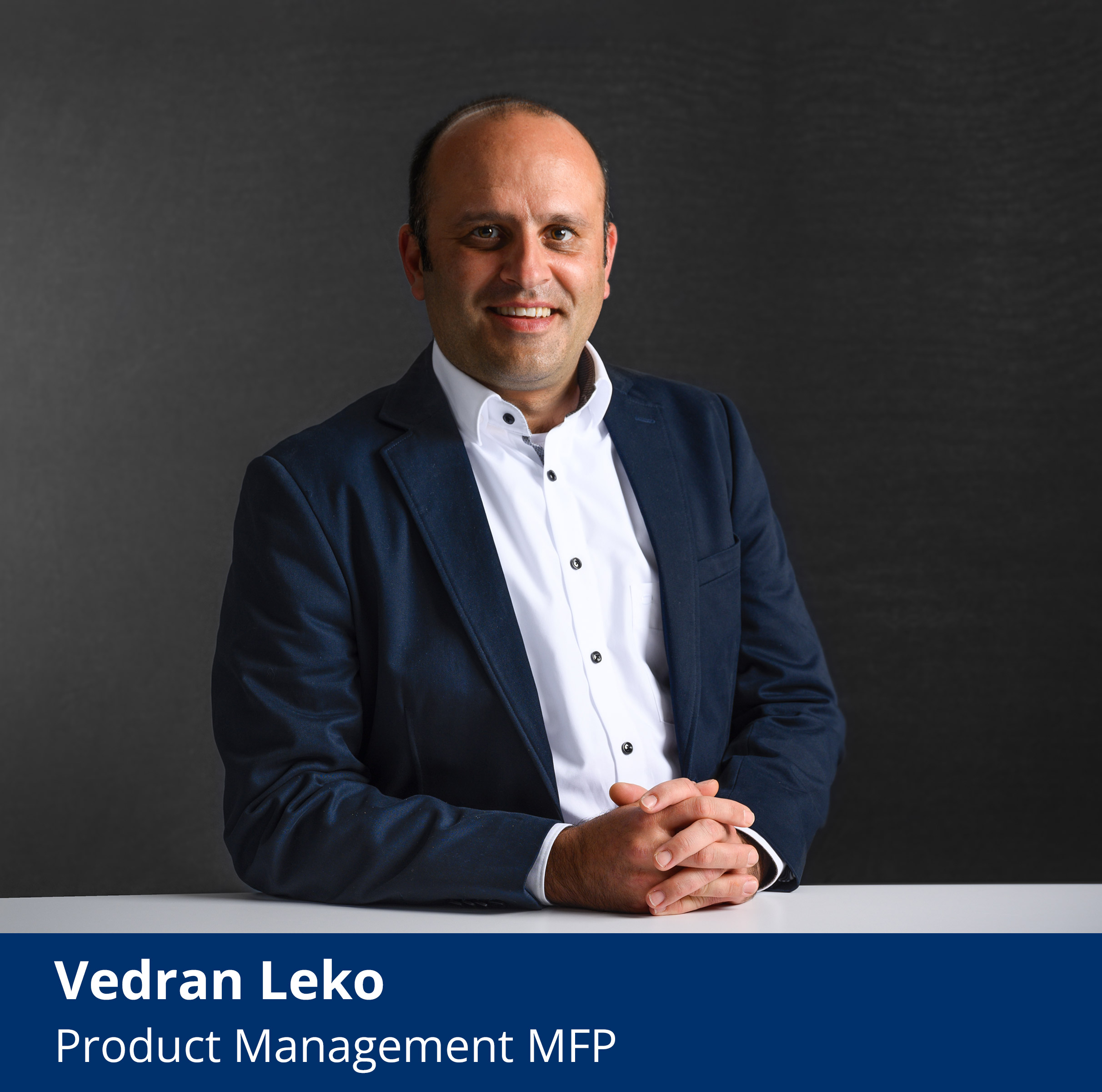 Vedran Leko Product Management MFP